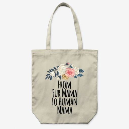 From Fur Mama To Human Mama Funny Floral Flowers Gift M...