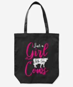 Just A Girl Who Loves Cow Tote Bag