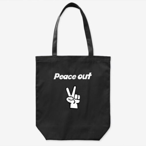 Peace Out Funny Tote Bag