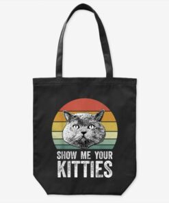 Retro Show Me Your Kitties Gifts For Cat Lover Vintage Tote Bag